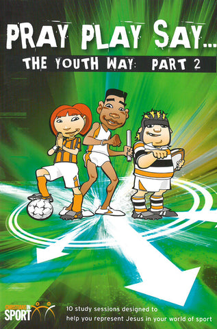 Pray Play Say: The Youth Way | Green